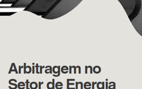 Anais Arbitragem no Setor de Energia Trajetória e Perspectiva